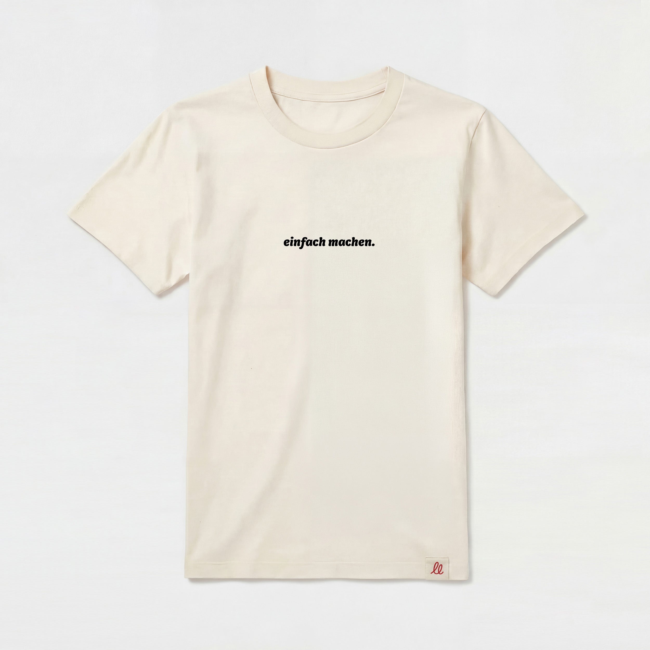 Einfach machen – T-Shirt
